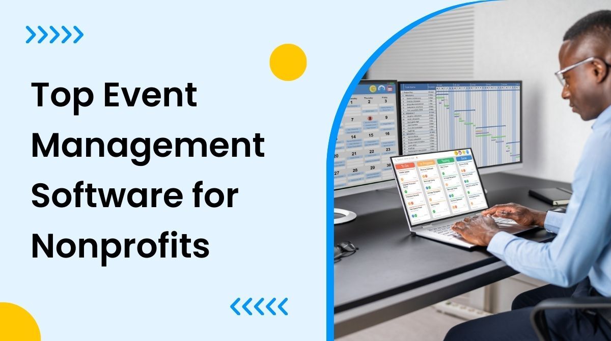 Top Event Management Software for Nonprofits – Compared
