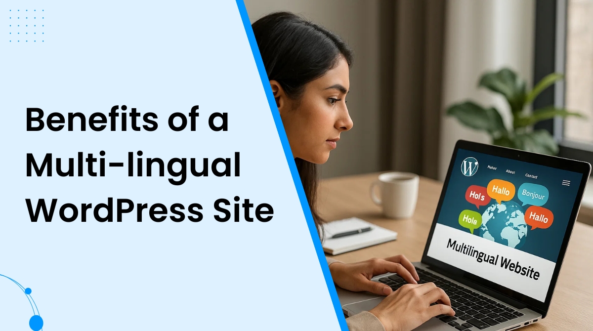 Advantages of having a Multi-lingual WordPress Website