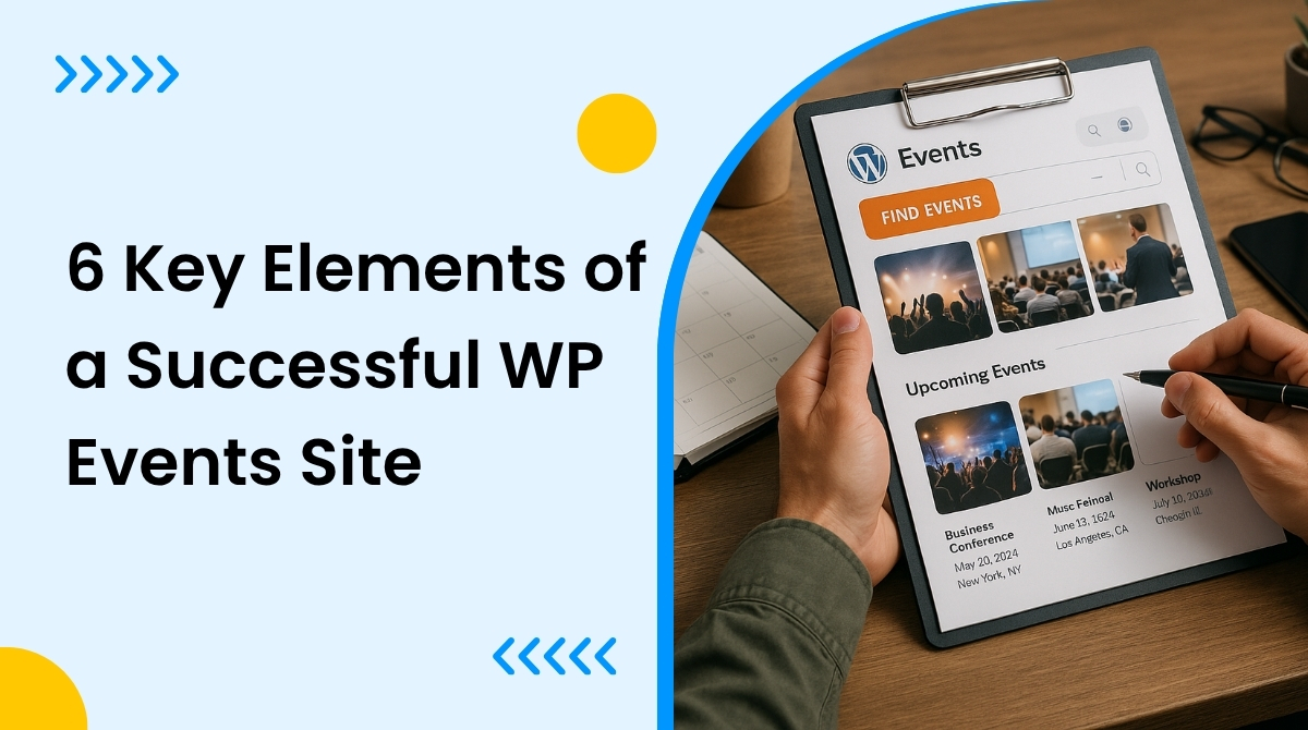 6 Essential Elements of a Successful WordPress Events Website