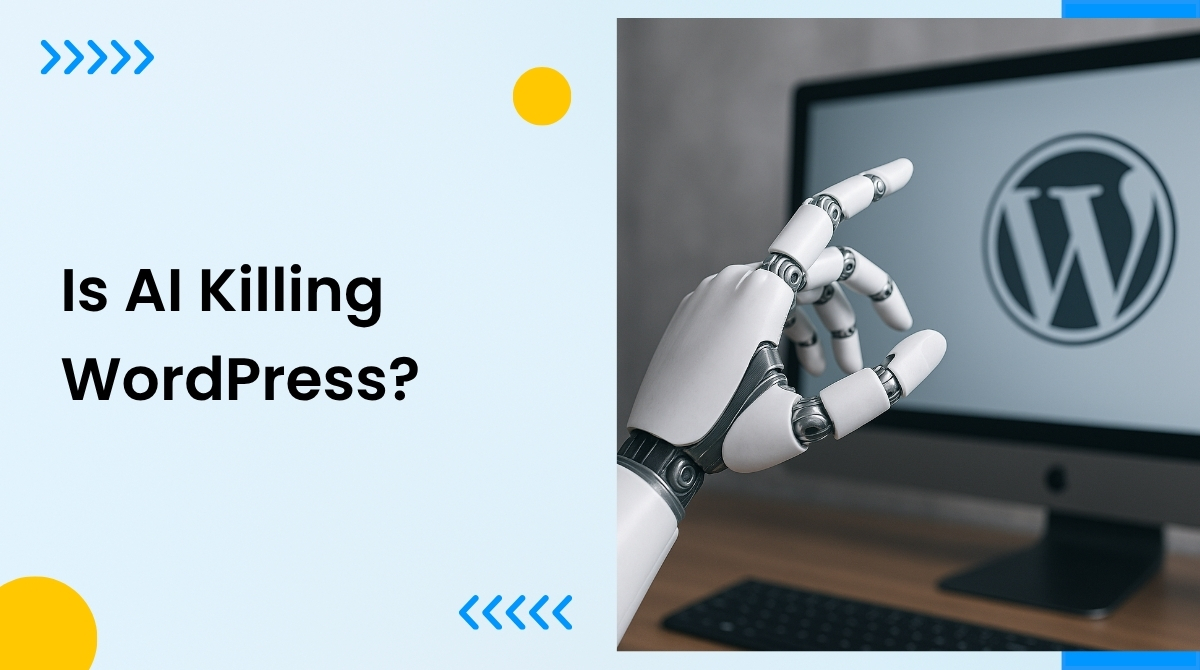 Is AI Killing WordPress?: Discover the Truth