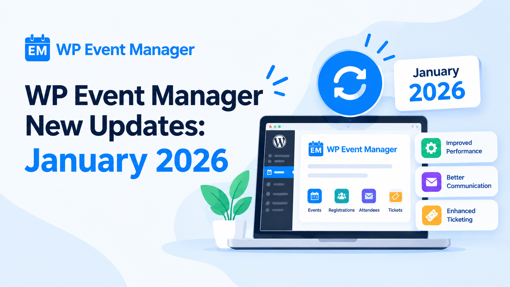 WP Event Manager January Updates: 2026