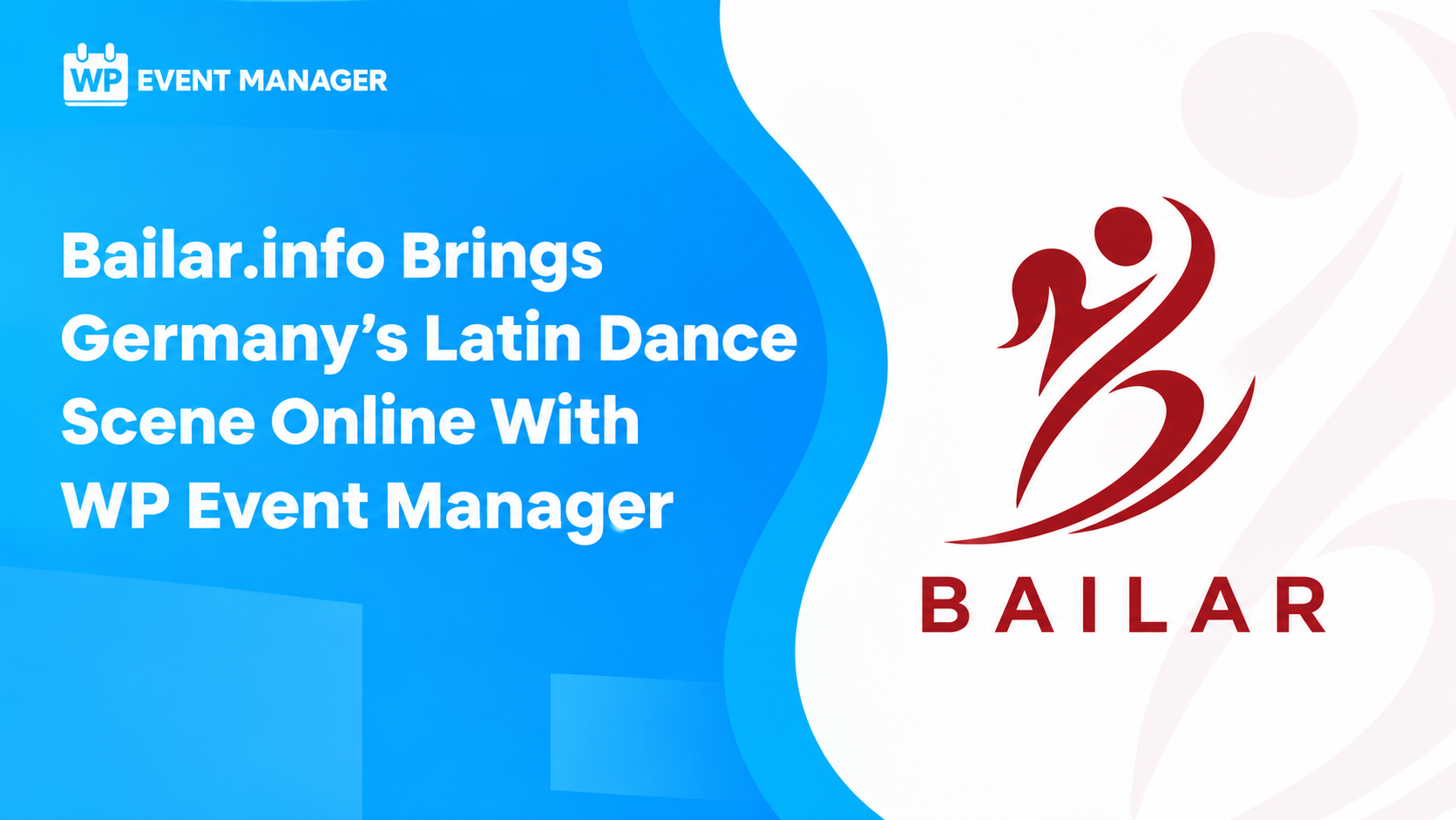 Bailar.info Brings Germany’s Latin Dance Scene Online With WP Event Manager